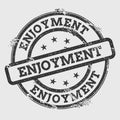 ENJOYMENT rubber stamp isolated on white.