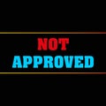 not approved word block on black Royalty Free Stock Photo