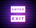 Enter and exit neon sign, bright signboard, light banner. Enter symbol. Exit sign. Vector illustration isolated on brick