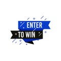 Enter to win icon and label. Poster template design for social media post or website banner. Vector illustration with origami and Royalty Free Stock Photo