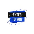 Enter to win icon and label. Poster template design for social media post or website banner. Vector illustration with origami and Royalty Free Stock Photo