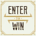 Enter to Win Vector Sign Royalty Free Stock Photo