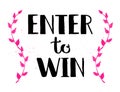 Enter to Win Vector Sign Royalty Free Stock Photo