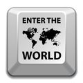 Enter the world key