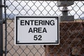 Entering Area 52 sign Royalty Free Stock Photo