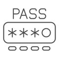 Entering secure password thin line icon, hacker attacks concept. Vector graphics. Password input form sign on white Royalty Free Stock Photo