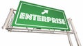 Enterprise Freeway Sign Direction to Business Company