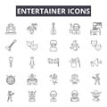 Entertainer line icons for web and mobile design. Editable stroke signs. Entertainer outline concept illustrations