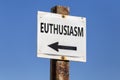 Enthusiasm word and arrow signpost