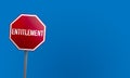 Entitlement - red sign with blue sky Royalty Free Stock Photo