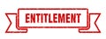 entitlement ribbon. entitlement grunge band sign. Royalty Free Stock Photo