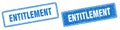 Entitlement stamp set. entitlement square grunge sign