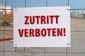 Entrance is prohibited sign. In German  language. Royalty Free Stock Photo