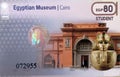 Entrance ticket to the Egyptian Museum in Cairo