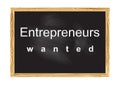 Entrepreneurs wanted blackboard record Vector illustration Royalty Free Stock Photo