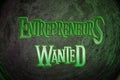 Entrepreneurs Wanted Concept Royalty Free Stock Photo