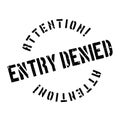 Entry Denied rubber stamp