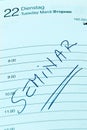 Entry to the calendar seminar Royalty Free Stock Photo