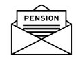 Envelope and letter sign with word pension as headline Royalty Free Stock Photo