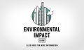 Environmental Impact Conservation Ecology Help Concept