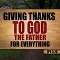 Thanksgiving Ephesians 5:20 Royalty Free Stock Photo