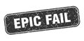 epic fail stamp. epic fail square grungy isolated sign. Royalty Free Stock Photo