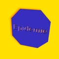 `Epidemie` = epidemic - word, lettering or text as 3D illustration, 3D rendering, computer graphics