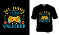 100 days level unlocked t-shirt design