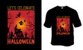 Let's celebrate Halloween t-shirt design. Royalty Free Stock Photo