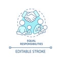 Equal responsibilities turquoise concept icon