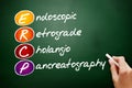 ERCP - Endoscopic Retrograde CholangioPancreatography acronym, concept on blackboard Royalty Free Stock Photo