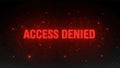 access denied warning poped up Royalty Free Stock Photo