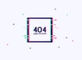 Error with glitch effect on screen. Error 404 page not found. Flat design modern vector illustration concept