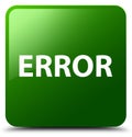 Error green square button