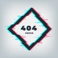 Error 404 page. Glitch effect banner. Not found screen, broken files. Problems in internet. Dynamic frame with numbers and Royalty Free Stock Photo