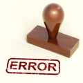 Error Stamp Shows Mistake Fault Or Defects