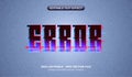 Error text effect. Editable glitch graphic styles. Broken signal font effect. Datamoshing style