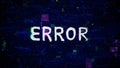 Error text with grain and glitching noise Royalty Free Stock Photo