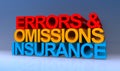 Errors omissions insurance on blue Royalty Free Stock Photo