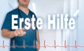 Erste Hilfe in germn First Aid doctor shows on viewer with hea Royalty Free Stock Photo