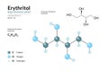 Erythritol. Food Additive and Sugar Substitute. Sugar alcohol or polyol. C4H10O4. Structural Chemical Formula and Molecule 3d