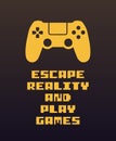 escape reality and play games Royalty Free Stock Photo