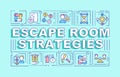 Escape room strategies word concepts turquoise banner