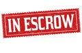 In escrow grunge rubber stamp Royalty Free Stock Photo