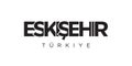 Eskisehir in the Turkey emblem. The design features a geometric style, vector illustration with bold typography in a modern font.