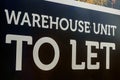 Estate agents industrial warehouse and office units to let sign