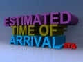 Estimated time of arrival Royalty Free Stock Photo