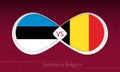 Estonia vs Belgium in Football Competition, Group E. Versus icon on Football background