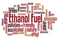 Ethanol fuel word cloud concept