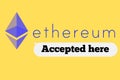 Ethereum coins accepted here template with speech bubbles